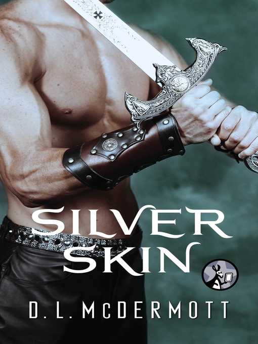 Title details for Silver Skin by D.L. McDermott - Wait list